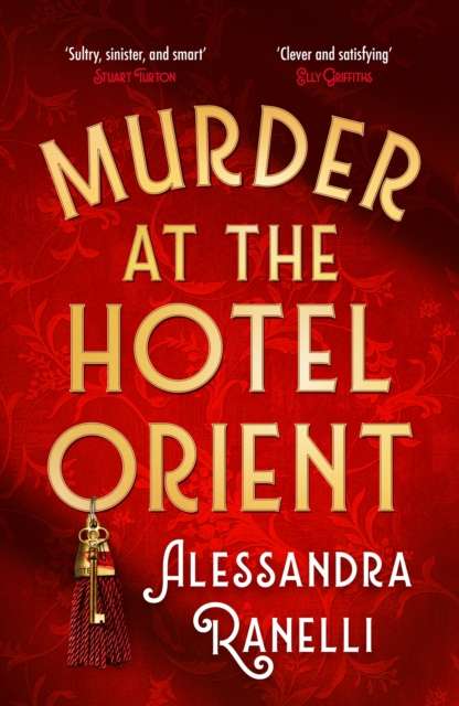 Murder at the Hotel Orient : A Spicy Whodunnit Sunday Times Bestseller - The Cleeve Bookshop
