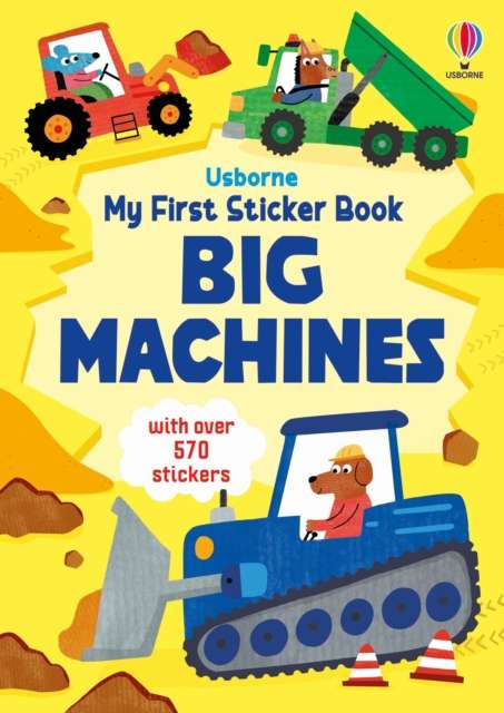 My First Sticker Book Big Machines - The Cleeve Bookshop