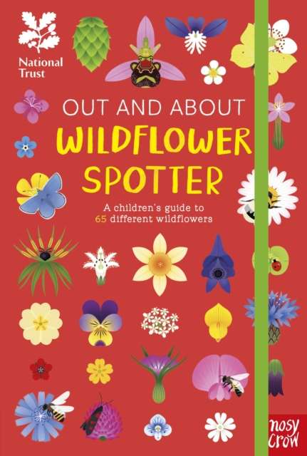 National Trust: Out and About: Wildflower Spotter : A children's guide to 65 different wildflowers - The Cleeve Bookshop
