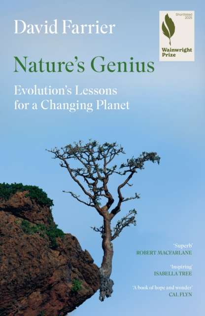 Nature's Genius : Evolution's Lessons for a Changing Planet - The Cleeve Bookshop