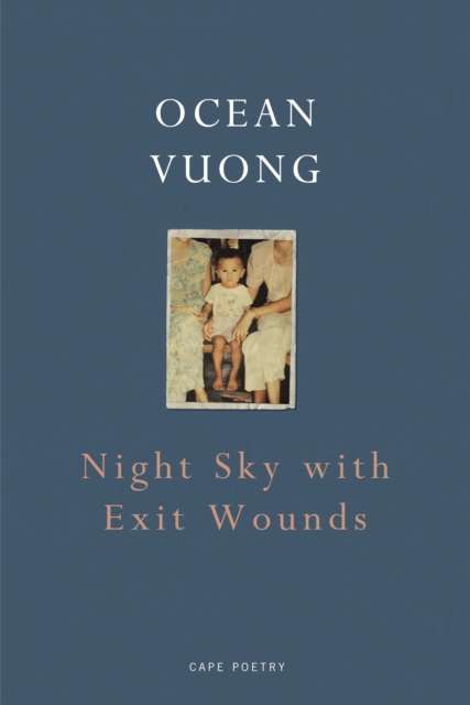 Night Sky with Exit Wounds - The Cleeve Bookshop