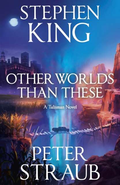 Other Worlds Than These : A Talisman Novel