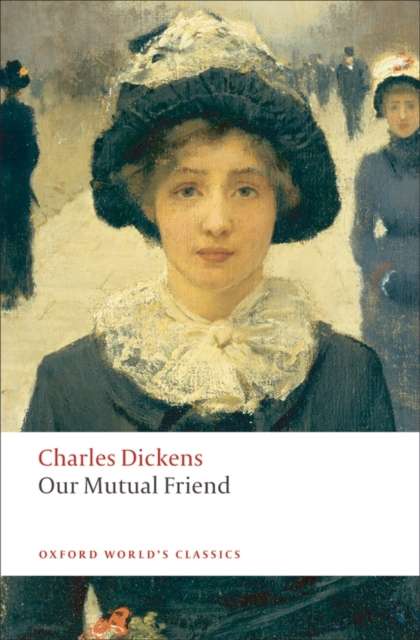 Our Mutual Friend - The Cleeve Bookshop