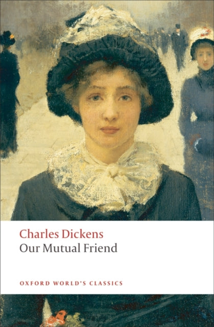Our Mutual Friend - The Cleeve Bookshop