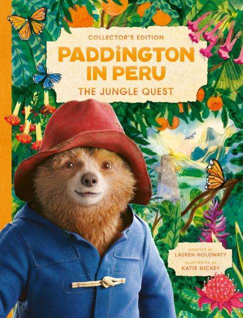 Paddington in Peru: The Jungle Quest - The Cleeve Bookshop