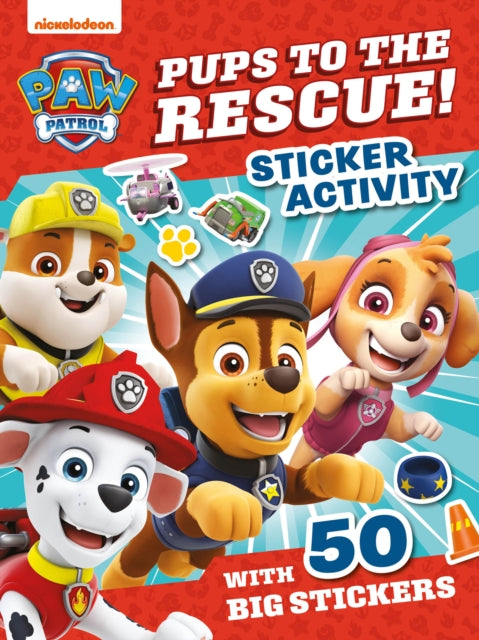 PAW Patrol Pups to the Rescue! Sticker Activity - The Cleeve Bookshop