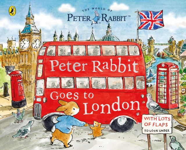 Peter Rabbit: Peter Rabbit Goes to London : A lift-the-flap storybook - The Cleeve Bookshop