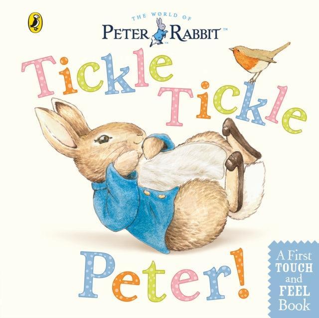 Peter Rabbit: Tickle Tickle Peter! - The Cleeve Bookshop
