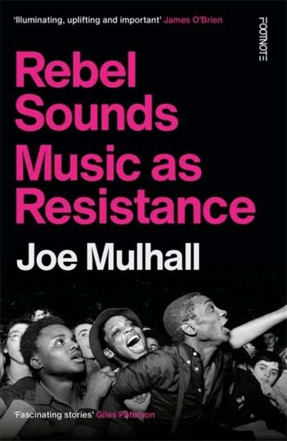 Rebel Sounds : Music as Resistance - The Cleeve Bookshop