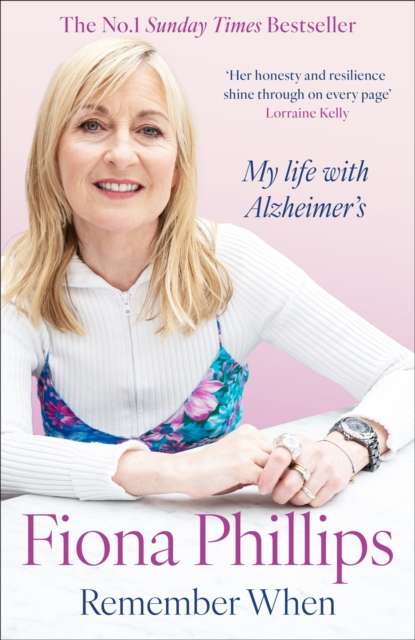 Remember When : My life with Alzheimer's - The Cleeve Bookshop