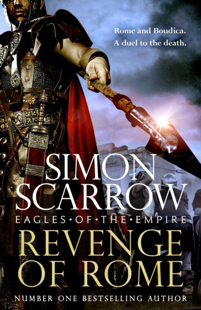 Revenge of Rome (Eagles of the Empire 23) : The thrilling new Eagles of the Empire novel - Macro and Cato return! - The Cleeve Bookshop