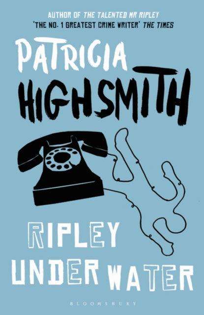 Ripley Under Water : reissued - The Cleeve Bookshop
