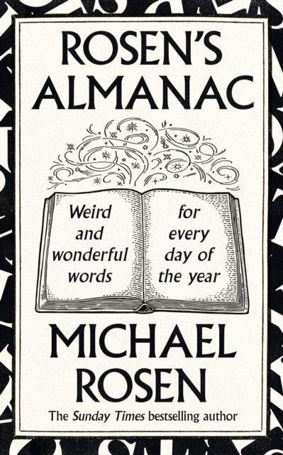 Rosen’s Almanac : Weird and wonderful words for every day of the year - The Cleeve Bookshop