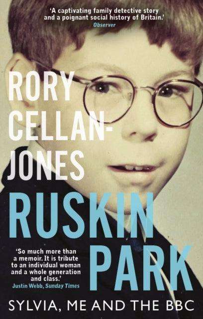 Ruskin Park : Sylvia, Me and the BBC - The Cleeve Bookshop