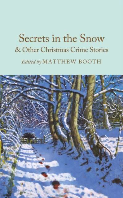 Secrets in the Snow & Other Christmas Crime Stories - The Cleeve Bookshop