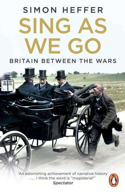 Sing As We Go : Britain Between the Wars - The Cleeve Bookshop