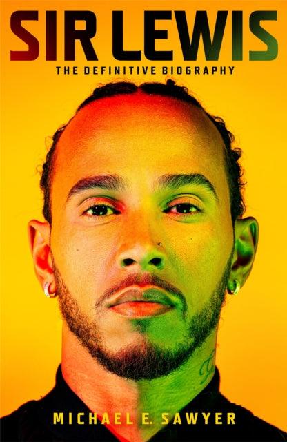 Sir Lewis : The Definitive Biography - The Cleeve Bookshop