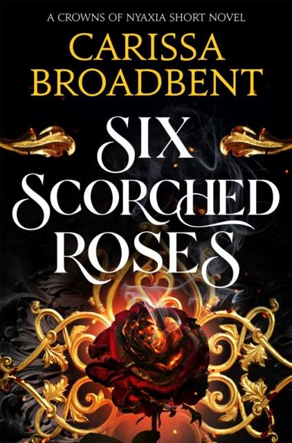Six Scorched Roses - The Cleeve Bookshop