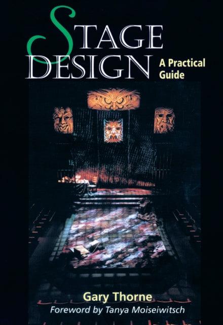 Stage Design : A Practical Guide - The Cleeve Bookshop