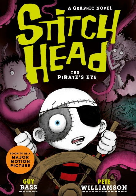 Stitch Head: The Pirate's Eye Graphic Novel - The Cleeve Bookshop