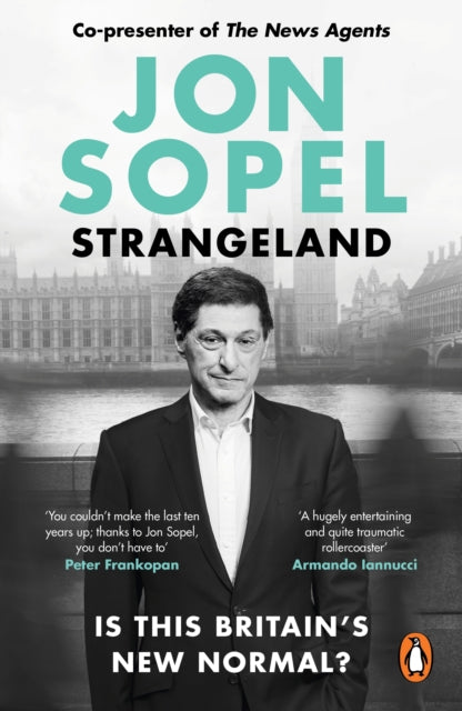 Strangeland : How Britain Stopped Making Sense - The Cleeve Bookshop