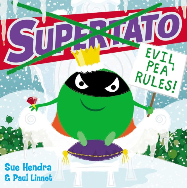 Supertato: Evil Pea Rules : The perfect Christmas gift! - The Cleeve Bookshop