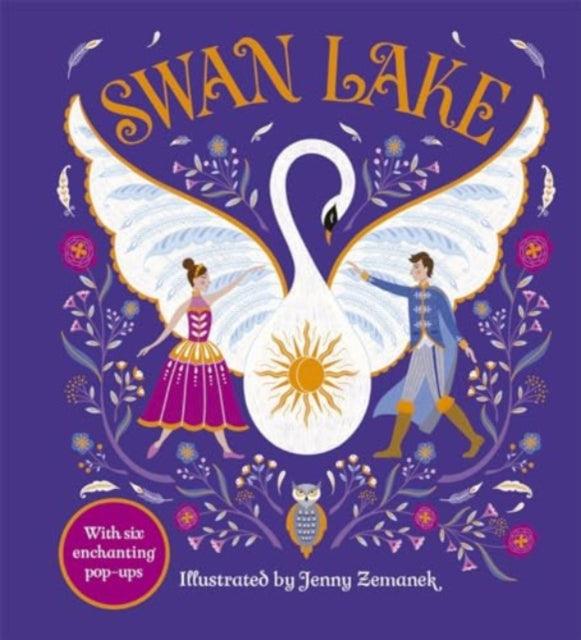 Swan Lake : An Enchanting Pop-up Classic - The Cleeve Bookshop
