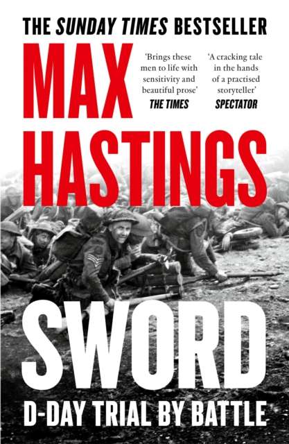 Sword : D-Day – Trial by Battle - The Cleeve Bookshop