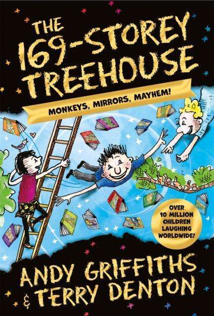 The 169-Storey Treehouse : Monkeys, Mirrors, Mayhem! - The Cleeve Bookshop