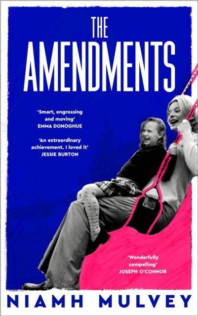 The Amendments : A deeply moving, multi-generational story about love and longing - The Cleeve Bookshop