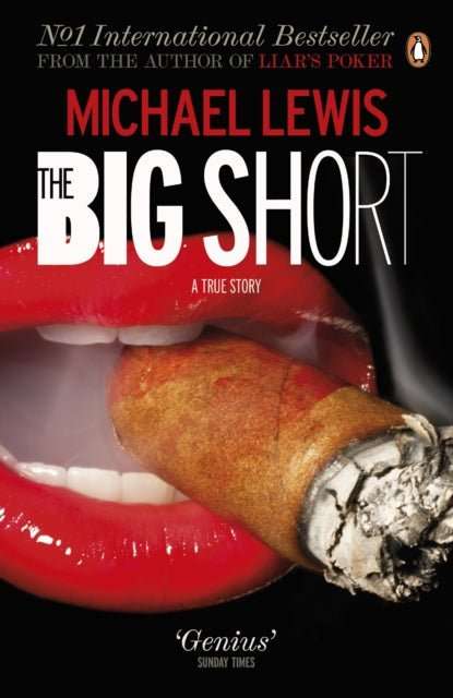 The Big Short : Inside the Doomsday Machine - The Cleeve Bookshop