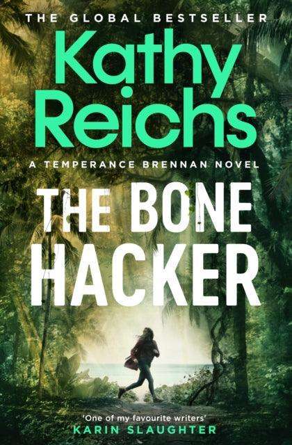 The Bone Hacker : The brand new thriller in the bestselling Temperance Brennan series - The Cleeve Bookshop