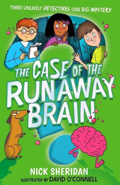 The Case of the Runaway Brain - The Cleeve Bookshop