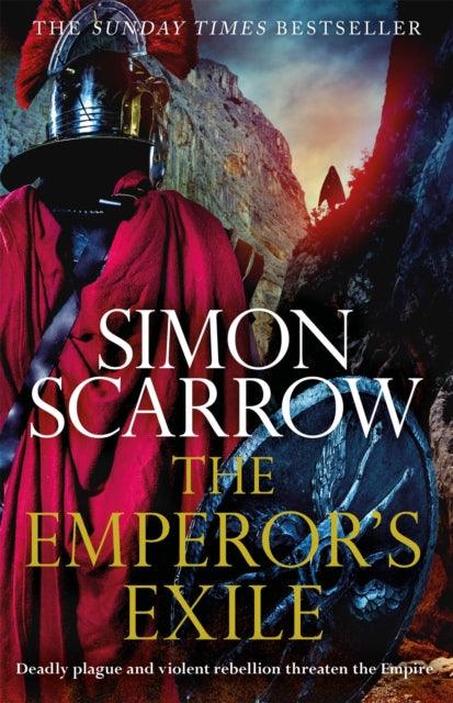 The Emperor's Exile (Eagles of the Empire 19) : The thrilling Sunday Times bestseller - The Cleeve Bookshop