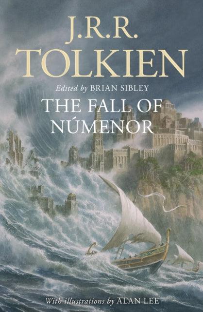 The Fall of Numenor : And Other Tales from the Second Age of Middle-Earth - The Cleeve Bookshop