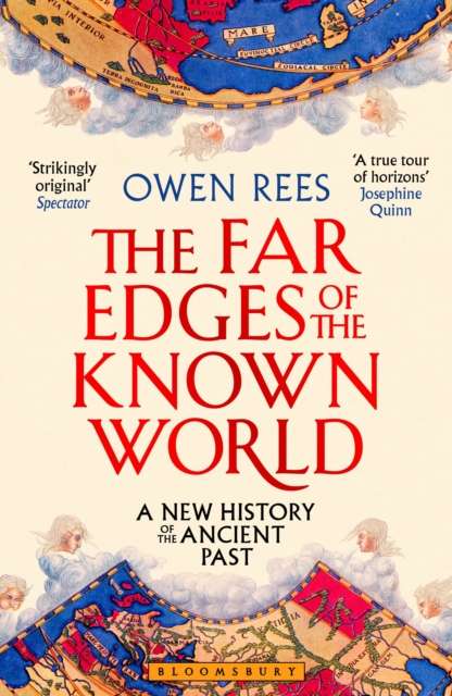 The Far Edges of the Known World : A New History of the Ancient Past - The Cleeve Bookshop