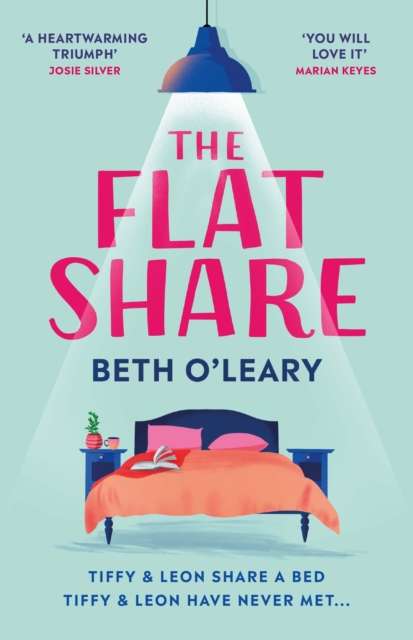 The Flatshare : the utterly heartwarming debut sensation, now a major TV series - The Cleeve Bookshop