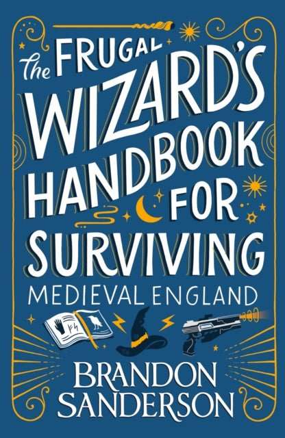 The Frugal Wizard’s Handbook for Surviving Medieval England - The Cleeve Bookshop