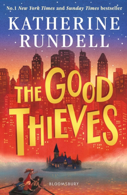 The Good Thieves : From the author of the internationally bestselling phenomenon Impossible Creatures - The Cleeve Bookshop