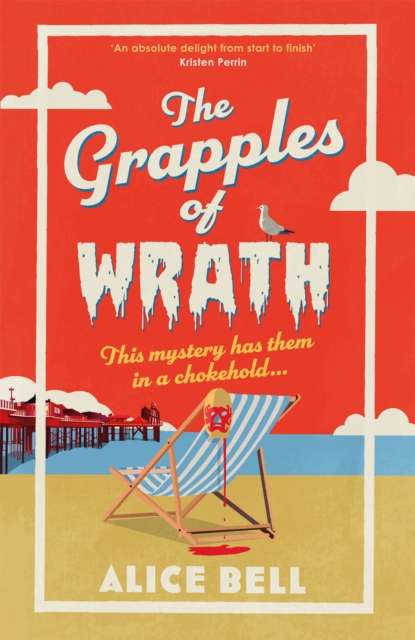 The Grapples of Wrath : The BRAND NEW funny, spooky crime mystery perfect for summer 2026 - The Cleeve Bookshop