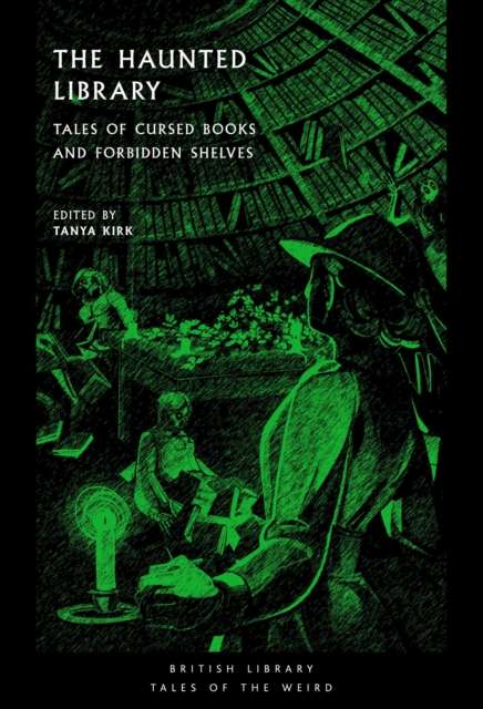 The Haunted Library : Tales of Cursed Books and Forbidden Shelves - The Cleeve Bookshop