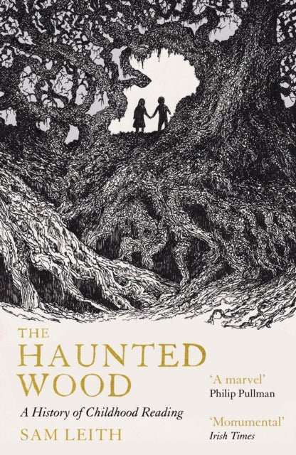 The Haunted Wood : A History of Childhood Reading - The Cleeve Bookshop