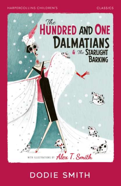 The Hundred and One Dalmatians & The Starlight Barking - The Cleeve Bookshop
