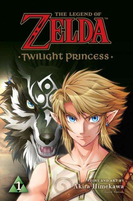 The Legend of Zelda: Twilight Princess, Vol. 1 : Volume 1 - The Cleeve Bookshop
