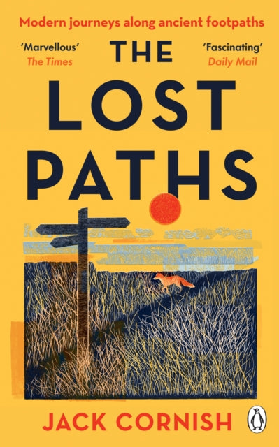 The Lost Paths : A History of How We Walk From Here To There - The Cleeve Bookshop