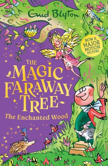 The Magic Faraway Tree: The Enchanted Wood : Book 1 - Discover the beloved series that inspired the family film The Magic Faraway Tree - in cinemas now! - The Cleeve Bookshop