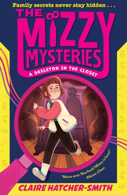 The Mizzy Mysteries: A Skeleton in the Closet - The Cleeve Bookshop