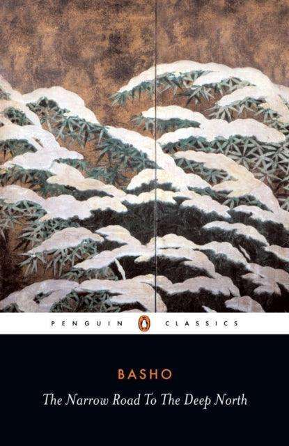 The Narrow Road to the Deep North and Other Travel Sketches - The Cleeve Bookshop