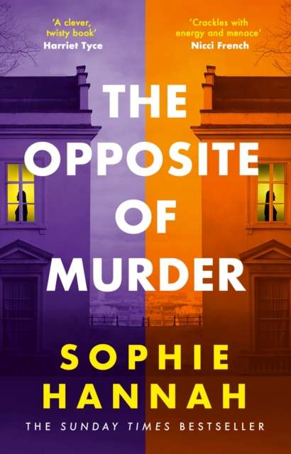 The Opposite of Murder : the twisty new thriller from bestselling author of The Couple at the Table - The Cleeve Bookshop