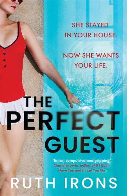 The Perfect Guest : THE unputdownable psychological thriller of 2024 - The Cleeve Bookshop